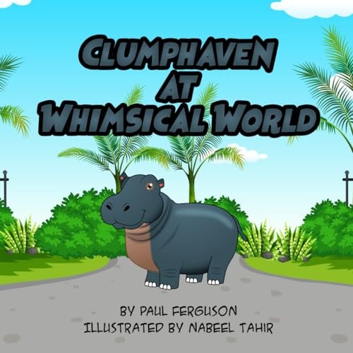 Clumphaven at Whimsical World