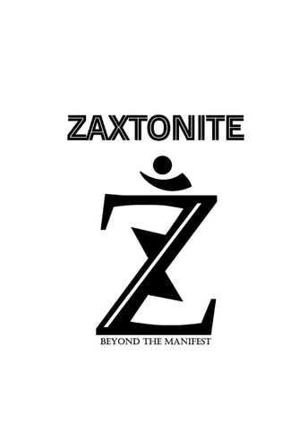 Zaxtonite Preface and Quotes