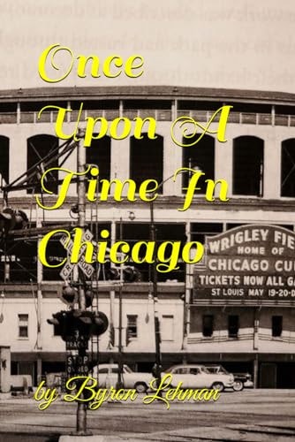 ONCE UPON A TIME IN CHICAGO.