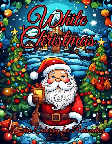 White Christmas Festive Coloring for Relaxation