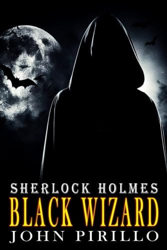 Sherlock Holmes, Black Wizard