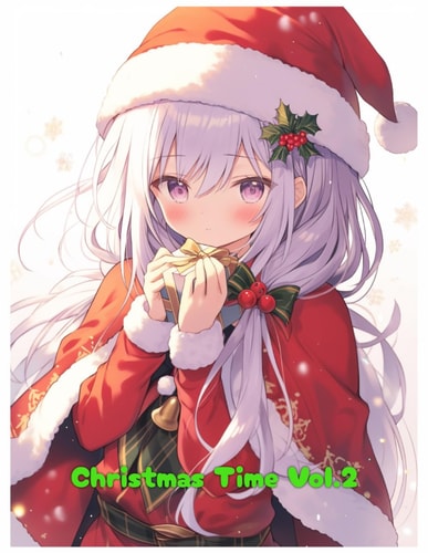 Christmas Time Vol.2 A Coloring Book for Anime Lovers