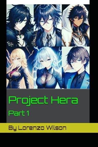 Project Hera Part 1