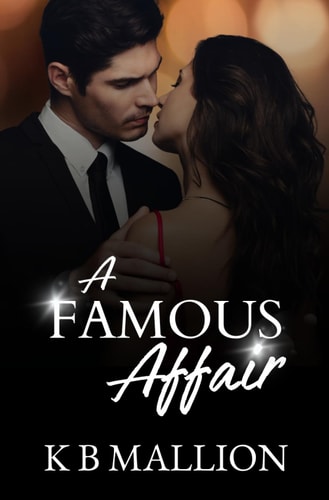 A Famous Affair Volume 1 (The Fame Series)