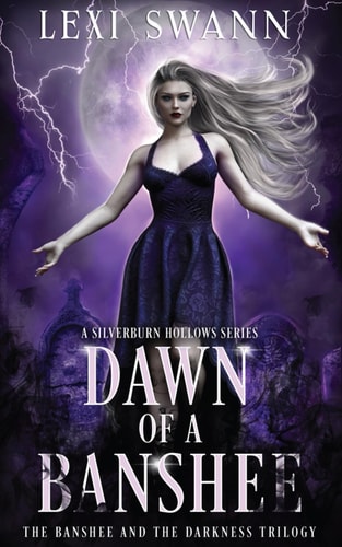Dawn of a Banshee A Paranormal Fantasy Novel