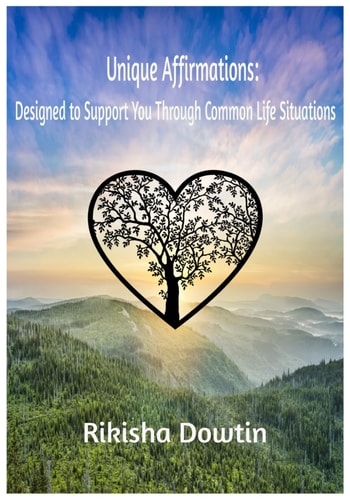 Unique Affirmations Designed To Support You Through Common Life Situations