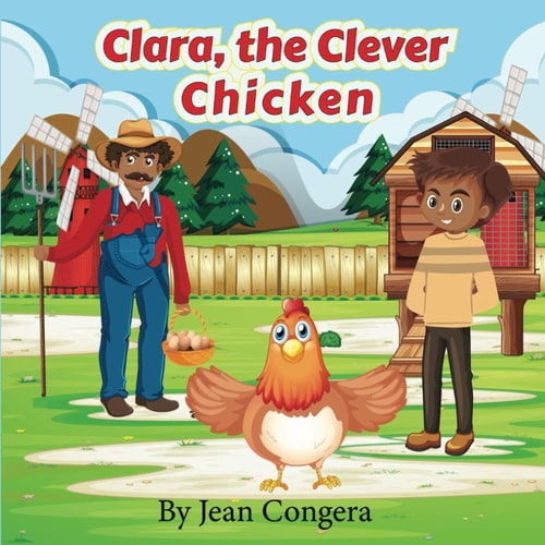 Clara, The Clever Chicken