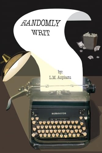 Randomly Writ