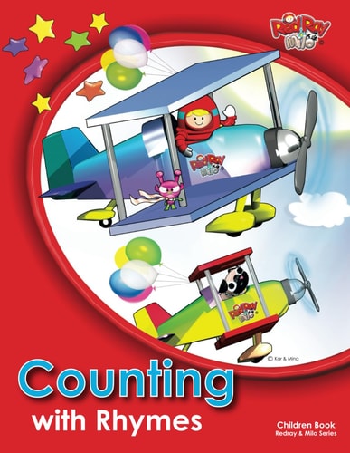 Counting with Rhymes Redray & Milo Series - Children Book. The Short Rhymes and Story Built Around Each Number Encourage Children to Count All the People, Objects, Animals and Things in this Book.