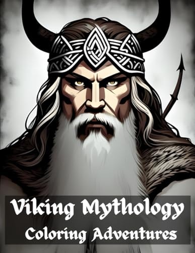 Viking Mythology Coloring Adventures Color the Legends of the Norse Gods and Heroes