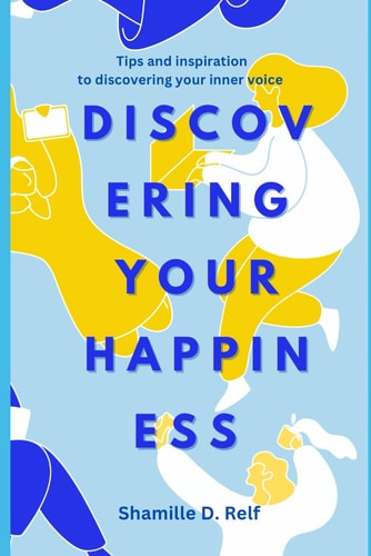 Discovering Your Happiness