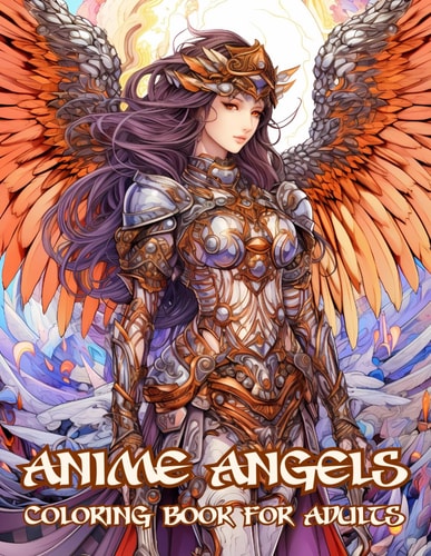 Anime Angels Coloring Book for Adults Stress Relief Beautiful Portraits Coloring Book for Adults, Perfect for Relaxation - 50 Coloring Pages
