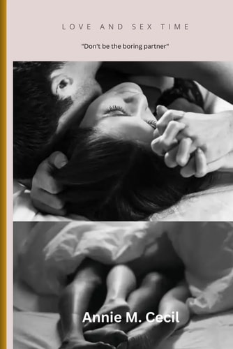 Love and Sex Time Don't be the Boring Partner