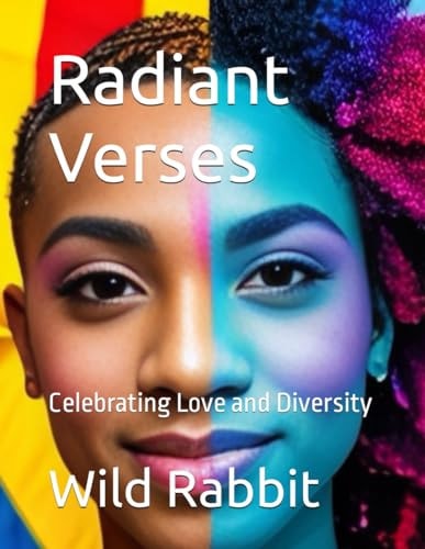 Radiant Verses Celebrating Love and Diversity