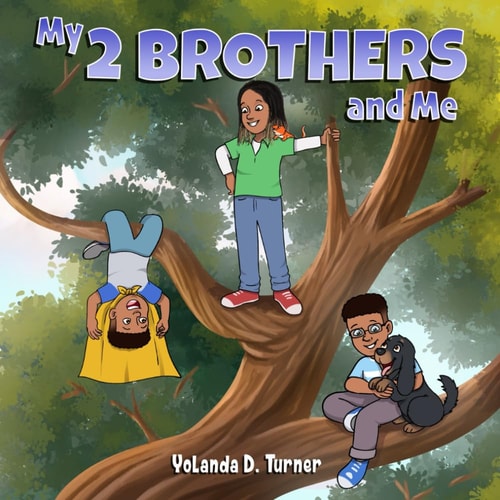 My 2 Brothers and Me