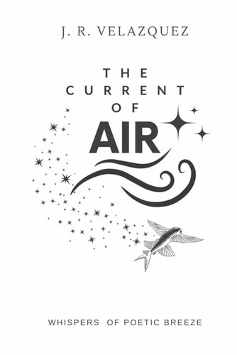 The Current of Air Whispers of Poetic Breeze