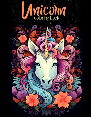 Unicorn Coloring Book Beautiful Mandala Design Coloring Pages / Unicorns with Floral Backgrounds & Flowing Manes / Easy and Simple Designs for Stress Relief & Relaxation