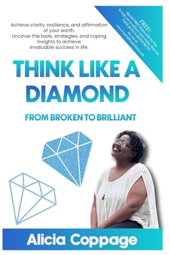 Think Like a Diamond From Broken to Brilliant
