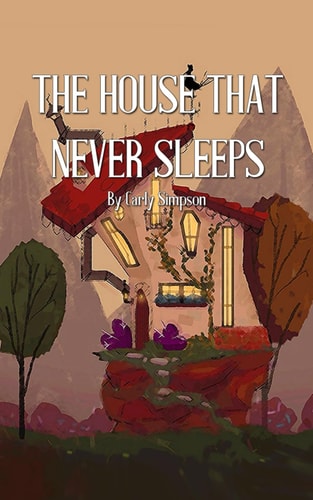 The House That Never Sleeps