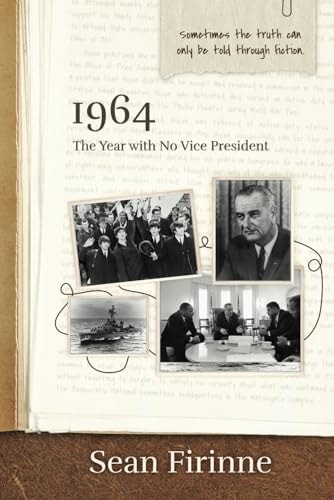 1964 The Year with No Vice President