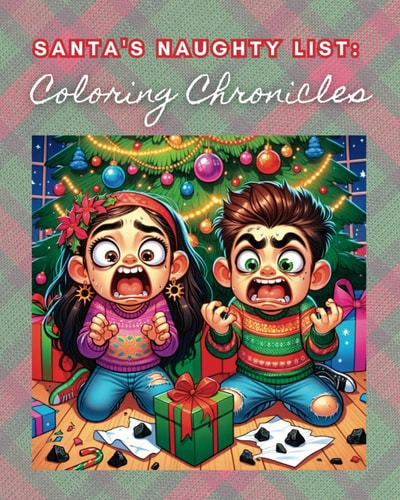 Santa's Naughty List Coloring Chronicles