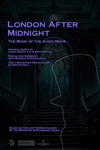 London After Midnight A Silent Horror Classic Reborn