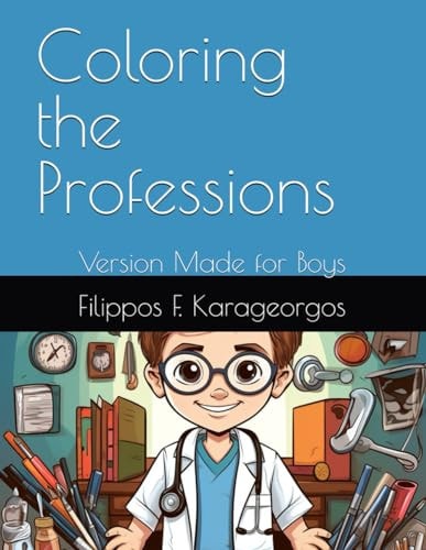 Coloring the Professions Version Made for Boys
