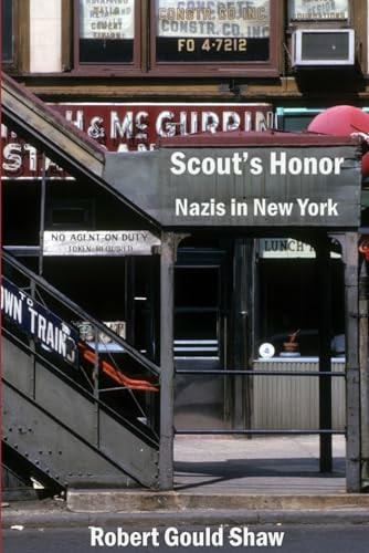 Scout's Honor Nazis in New York