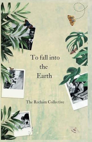 To Fall Into the Earth