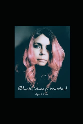 Black Sheep Wasted