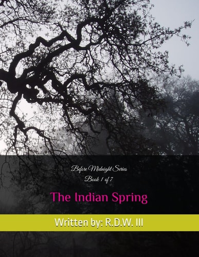 Before Midnight Series The Indian Spring