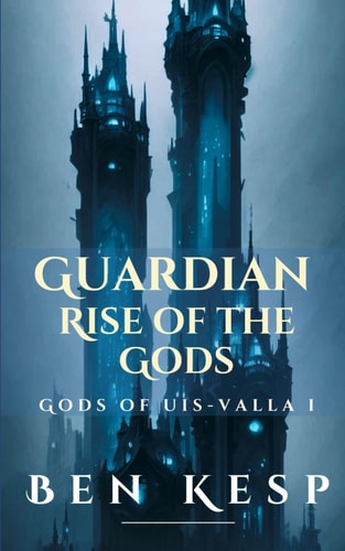 Guardian Rise of the Gods