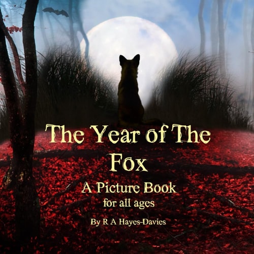 The Year of the Fox A Picture Book for All Ages