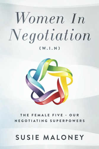 Women In Negotiation (W.I.N) The Female Five - Our Negotiating Superpowers