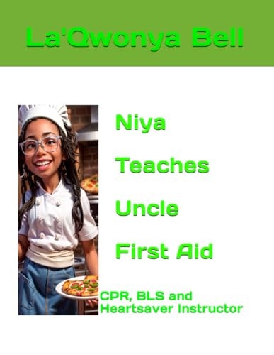 Niya Teaches Uncle First Aid CPR, BLS and Heartsaver Instructor