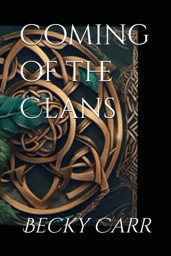 Coming of the Clans