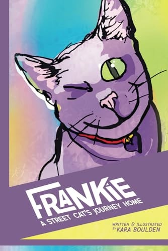 Frankie A Street Cat's Journey Home
