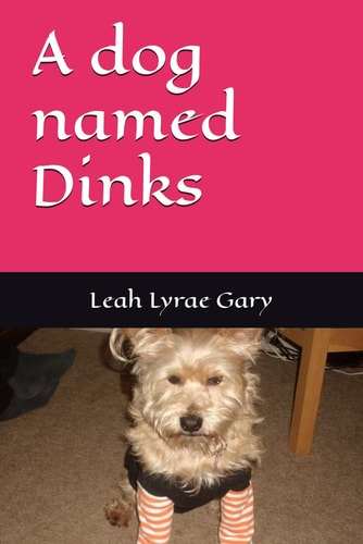A Dog Named Dinks