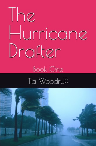 The Hurricane Drafter Book One
