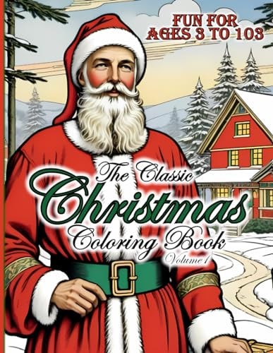 The Classic Christmas Coloring Book Volume 1