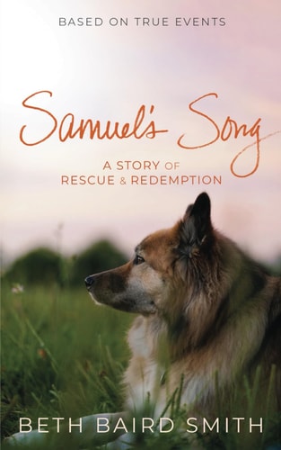 Samuel's Song A Story of Rescue & Redemption