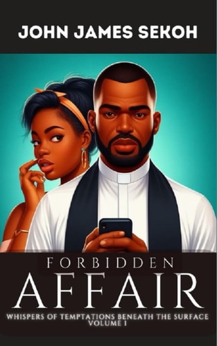 Fobbiden Affair Whispers of Temptations Beneath the Surface Vol. 1