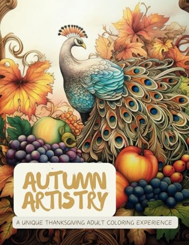 Autumn Artistry A Unique Thanksgiving Adult Coloring Experience