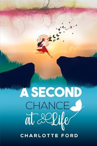 A Second Chance at Life