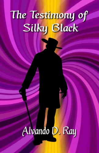 The Testimony of Silky Black