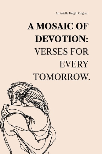 A Mosaic of Devotion Verses for Every Tomorrow
