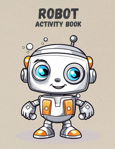 Robot Activity Sheets Children's Activity Book