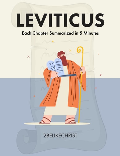 Leviticus - In 5 Minutes A 5 Minute Bible Study Through Each Chapter of Leviticus
