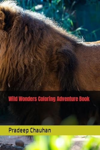 Wild Wonders Coloring Adventure Book