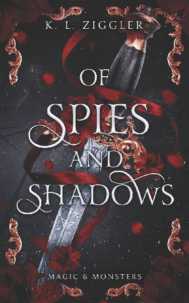 Of Spies and Shadows